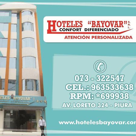 Hotel Bayovar Piura Exterior photo